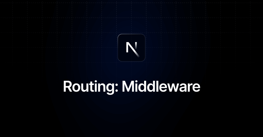 A Beginner's Guide to Middleware in Next.js